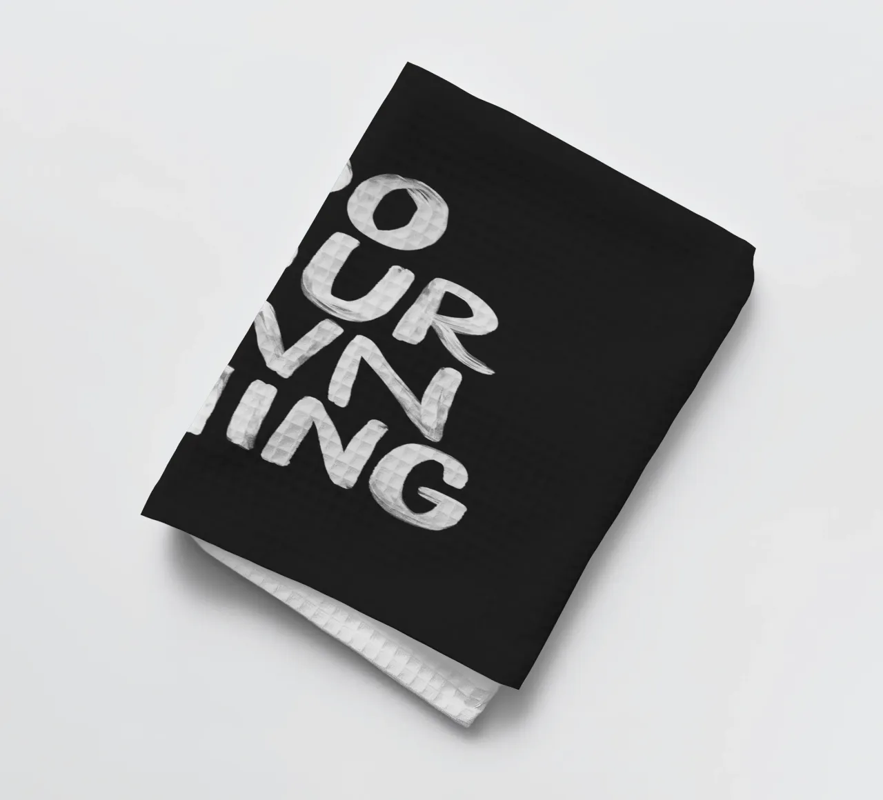 Do Your Own Thing Motivational Monochrome Typography Print torchon de THE MOTIVATED TYPE