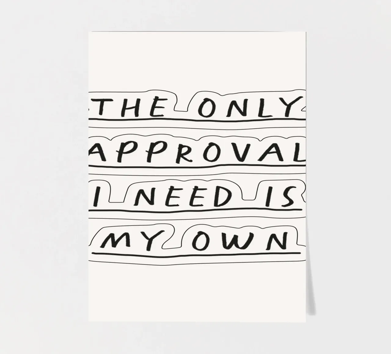 The Only Approval I Need is My Own Empowering Handwritten sticker sheet by THE MOTIVATED TYPE