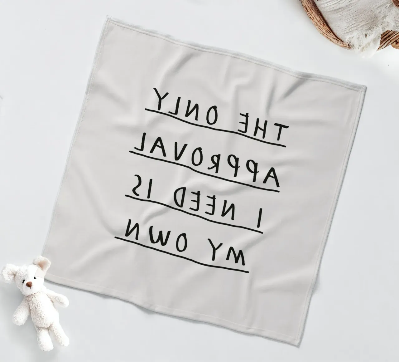 L'unica approvazione di cui ho bisogno è la mia personale e potente scrittura a mano coperta in pile da THE MOTIVATED TYPE