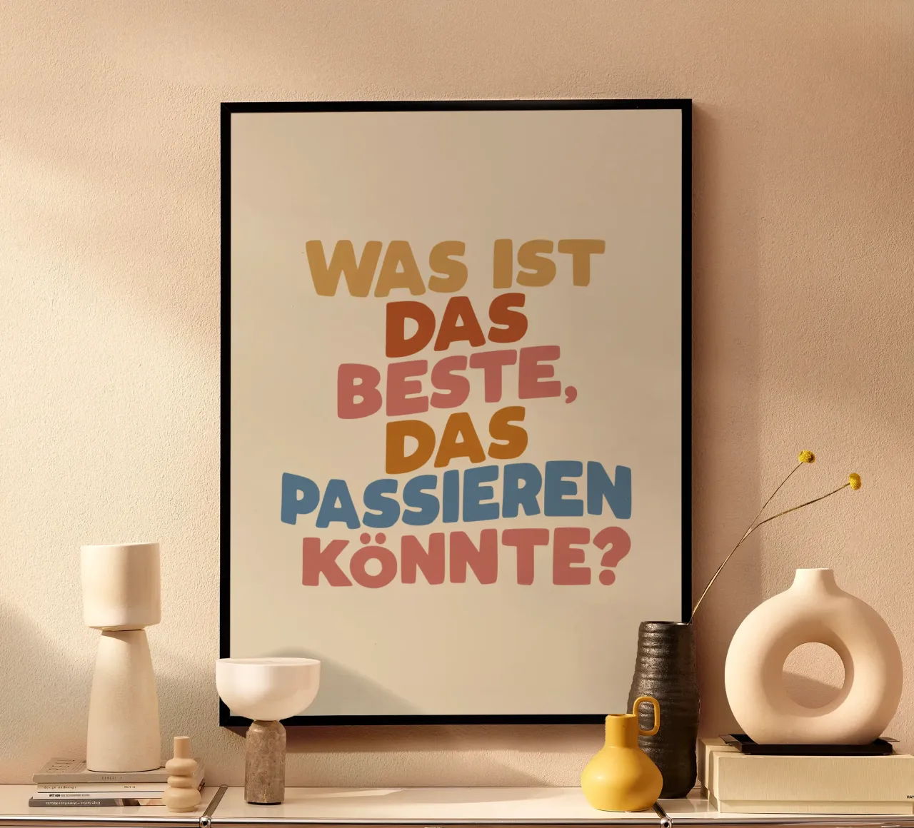 What Is The Best That Could Happen German Typography hahnemühle by THE MOTIVATED TYPE