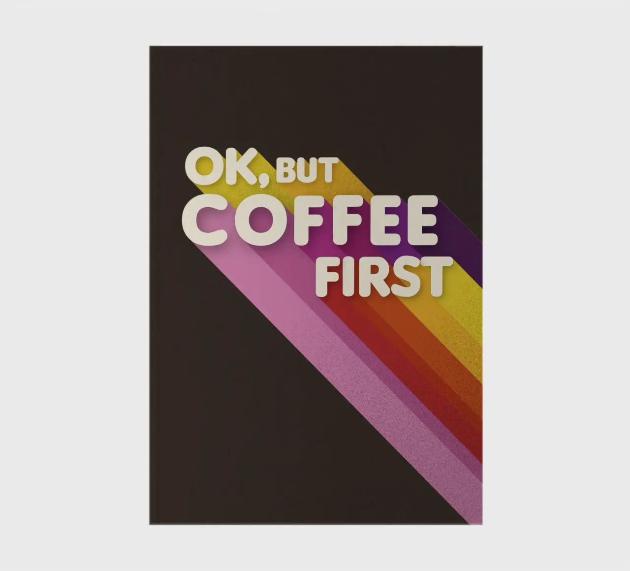 Ok, But Coffee First - Retro Rainbow Art notebook by showmemars