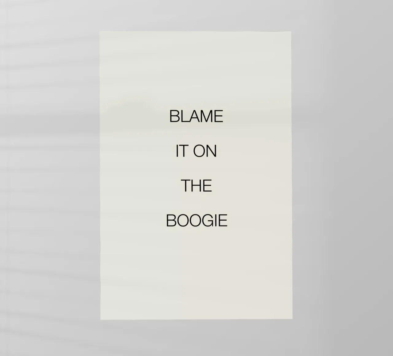 Blame It on the Boogie Backlit Folie von Studio One