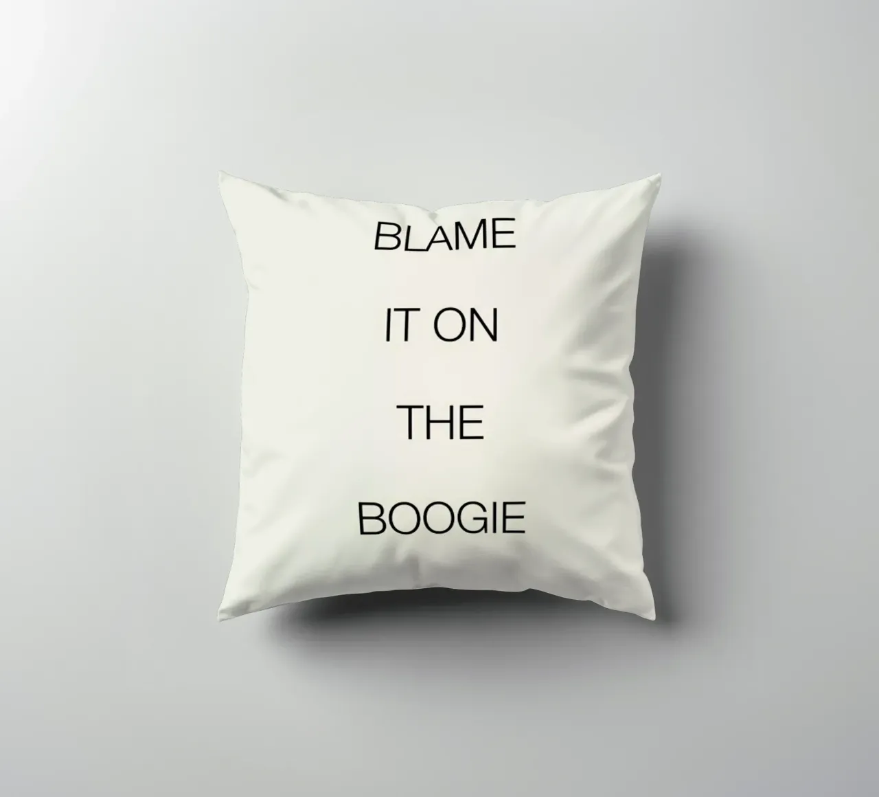 Blame It on the Boogie cuscino da Studio One