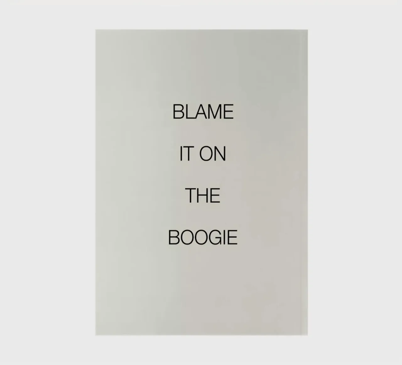 Blame It on the Boogie notebook by Studio One