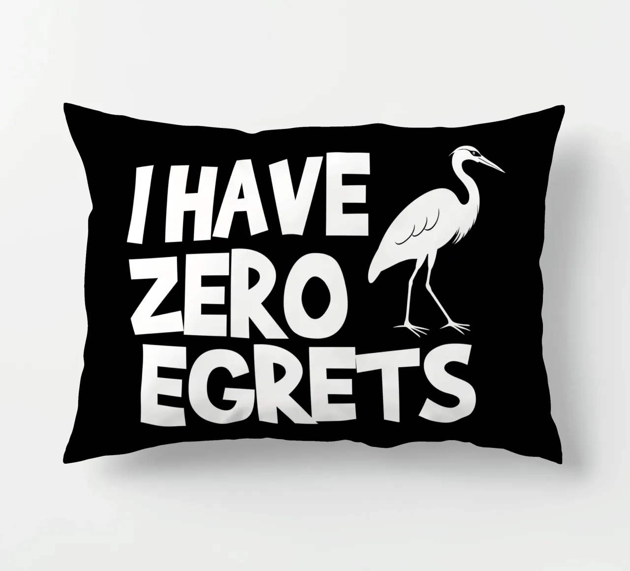 I have zero egrets cuscino da baobabprintstore