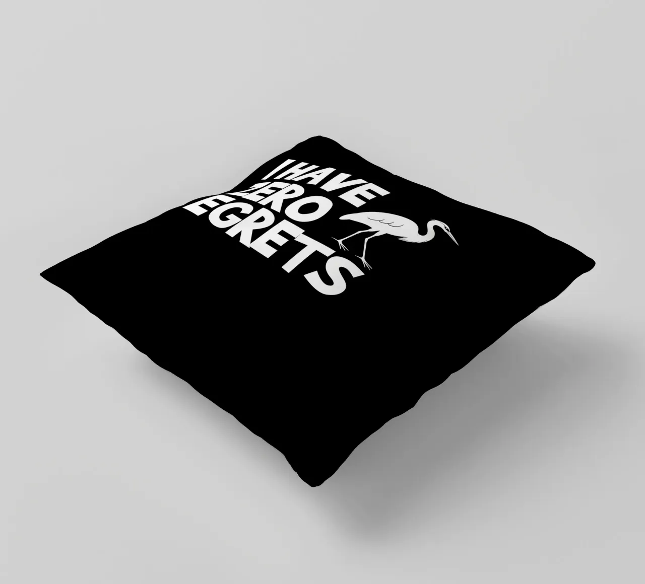 I have zero egrets cuscino da baobabprintstore