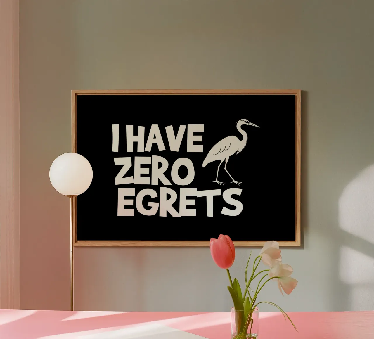 I have zero egrets alluminio dibond da baobabprintstore