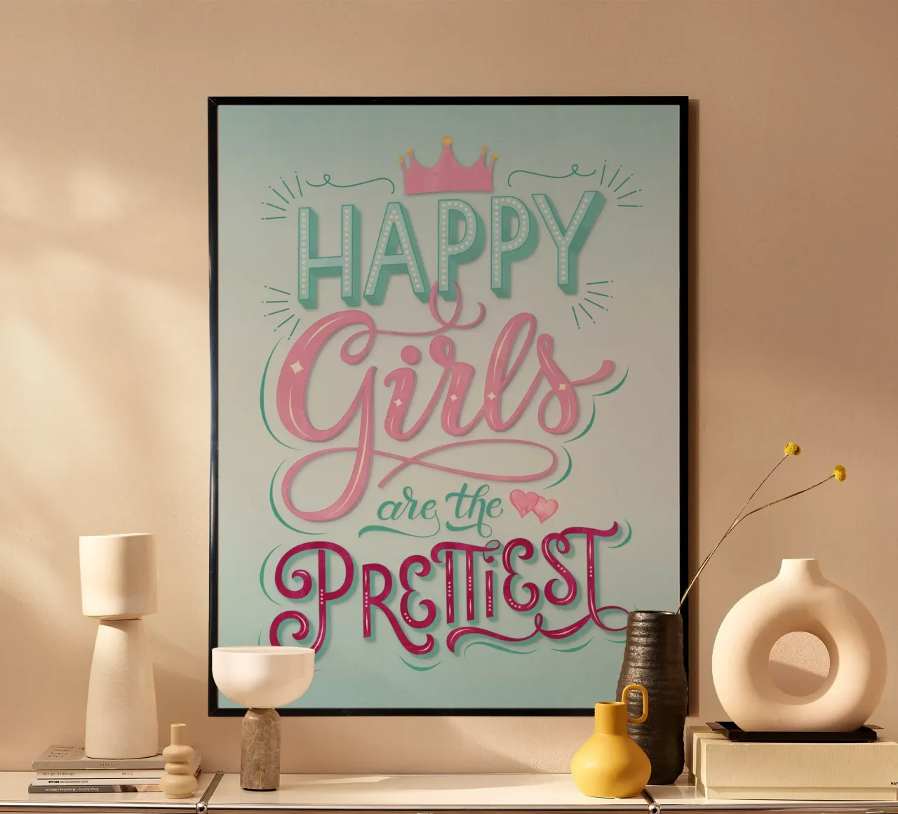 Le ragazze felici sono le più belle. Scrittura a mano di Coole poster da CalliLetters