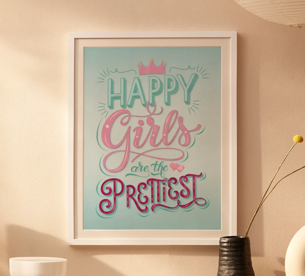 Le ragazze felici sono le più belle. Scrittura a mano di Coole poster da CalliLetters