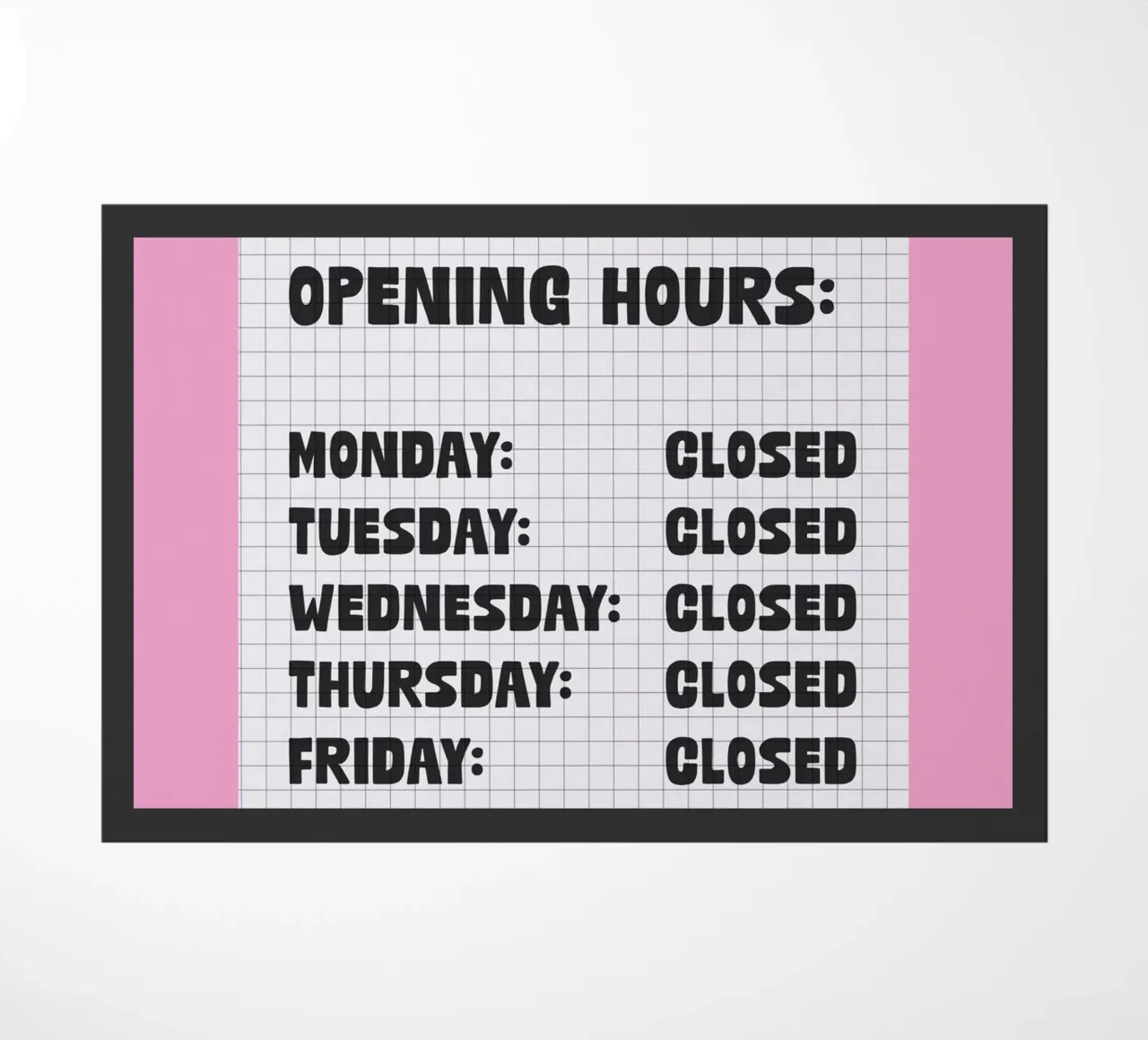 Opening Hours doormat by TheGrumpyHomeDecor