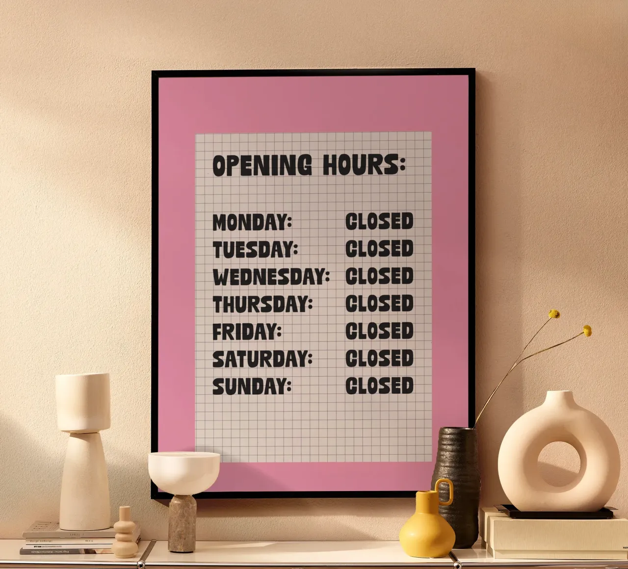 Opening Hours poster by TheGrumpyHomeDecor