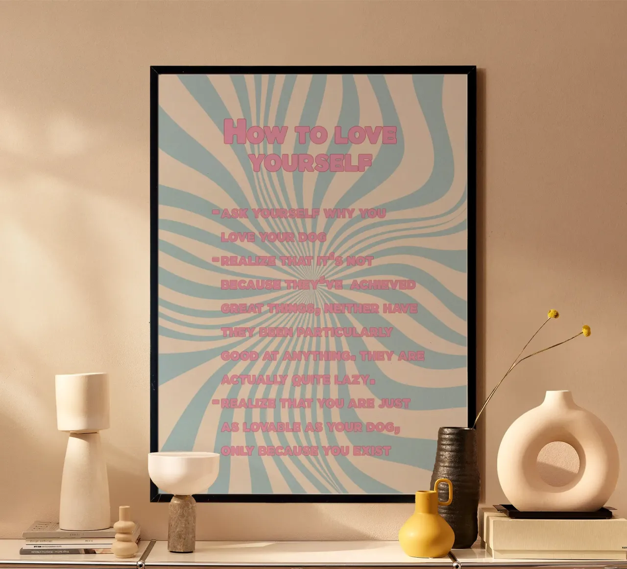 How to love yourself poster con telaio in alluminio da thesoulhugclub