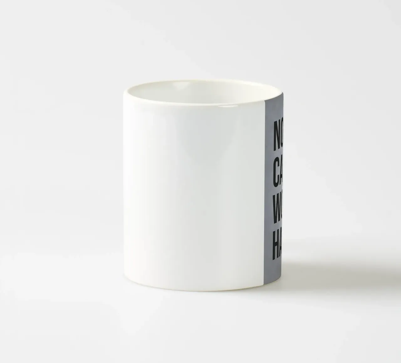 Non importa a nessuno, lavorate di più tazza in ceramica da Delaplane