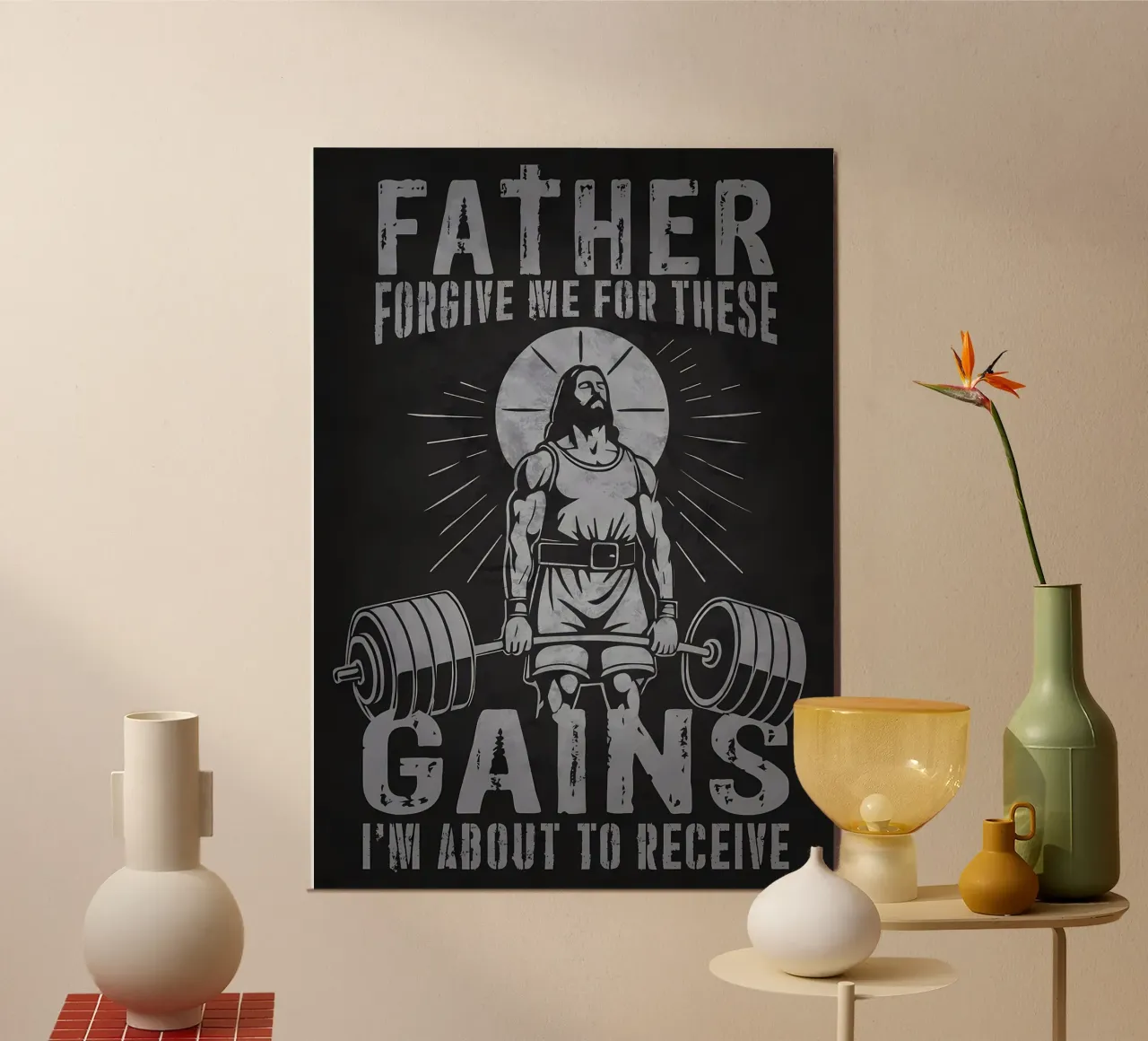 Jezus tilt gewichten, Vader vergeef deze gewichten poster van Delaplane