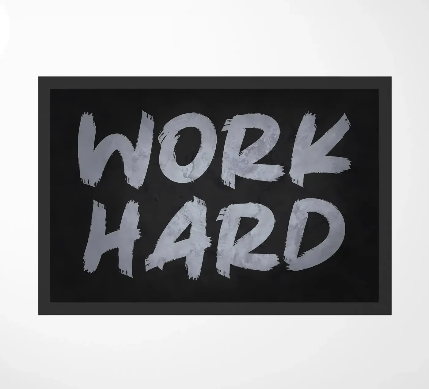 Work Hard doormat by Delaplane