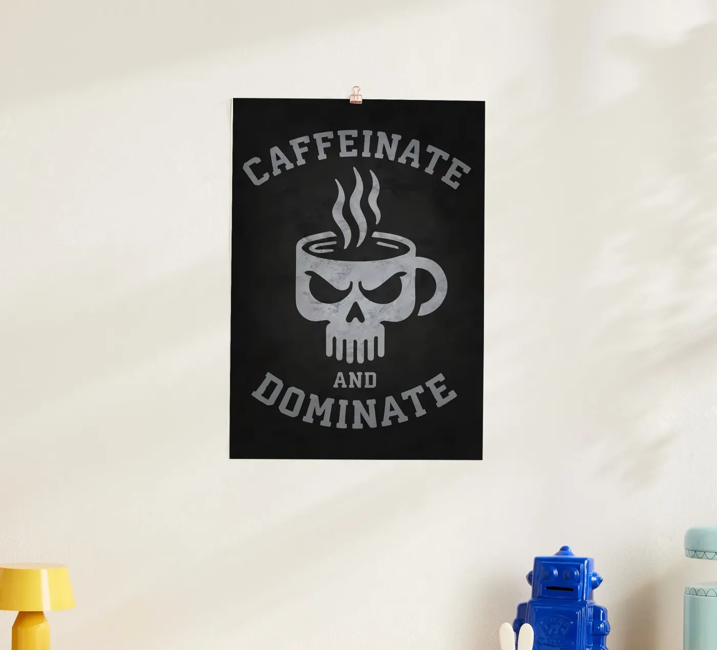Caffeinare e dominare poster da Delaplane