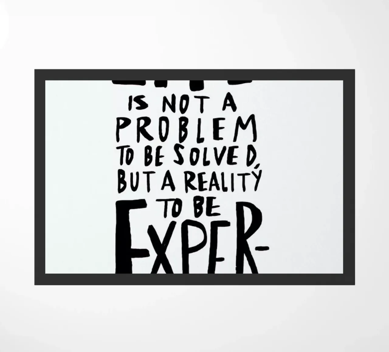 Life doormat by Leah Flores