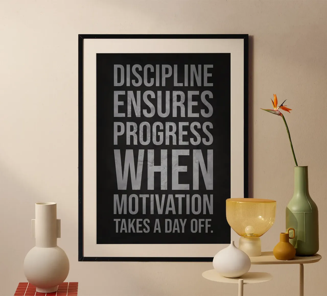 Disciplina e motivazione poster con telaio in legno da Delaplane