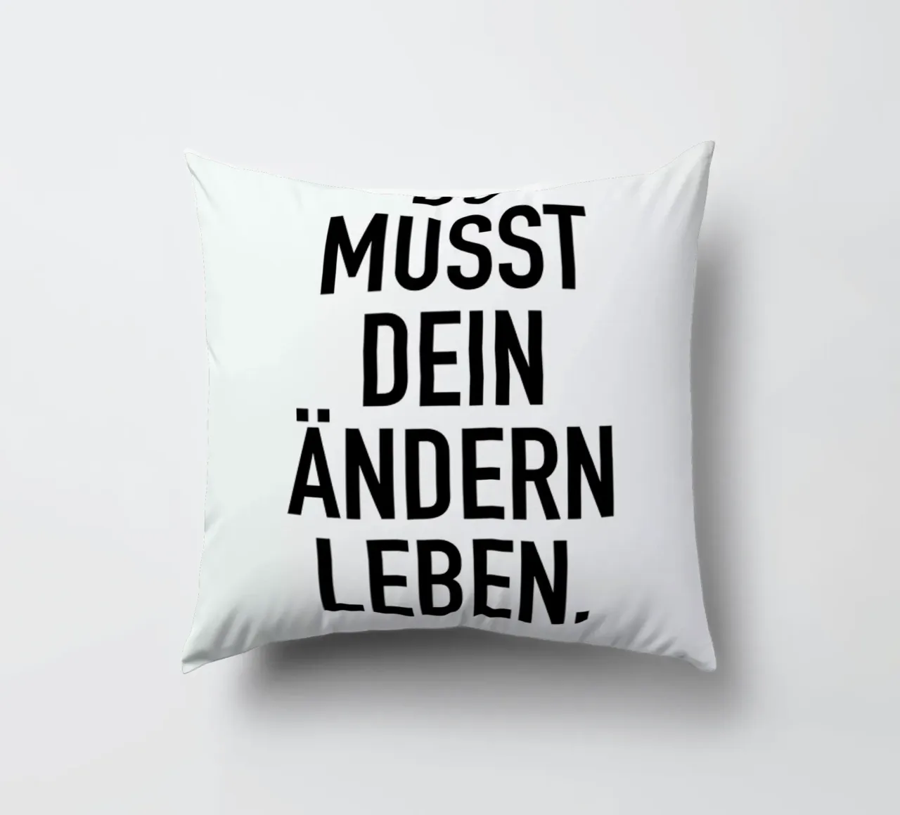 Ändern Leben decorative cushion by Amy & Kurt