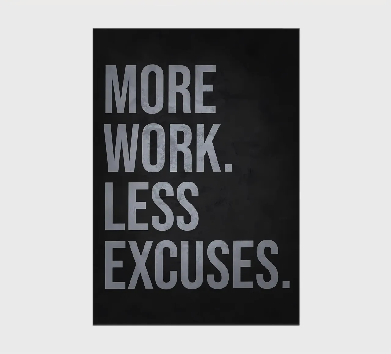 More Work Less Excuses notebook by Delaplane