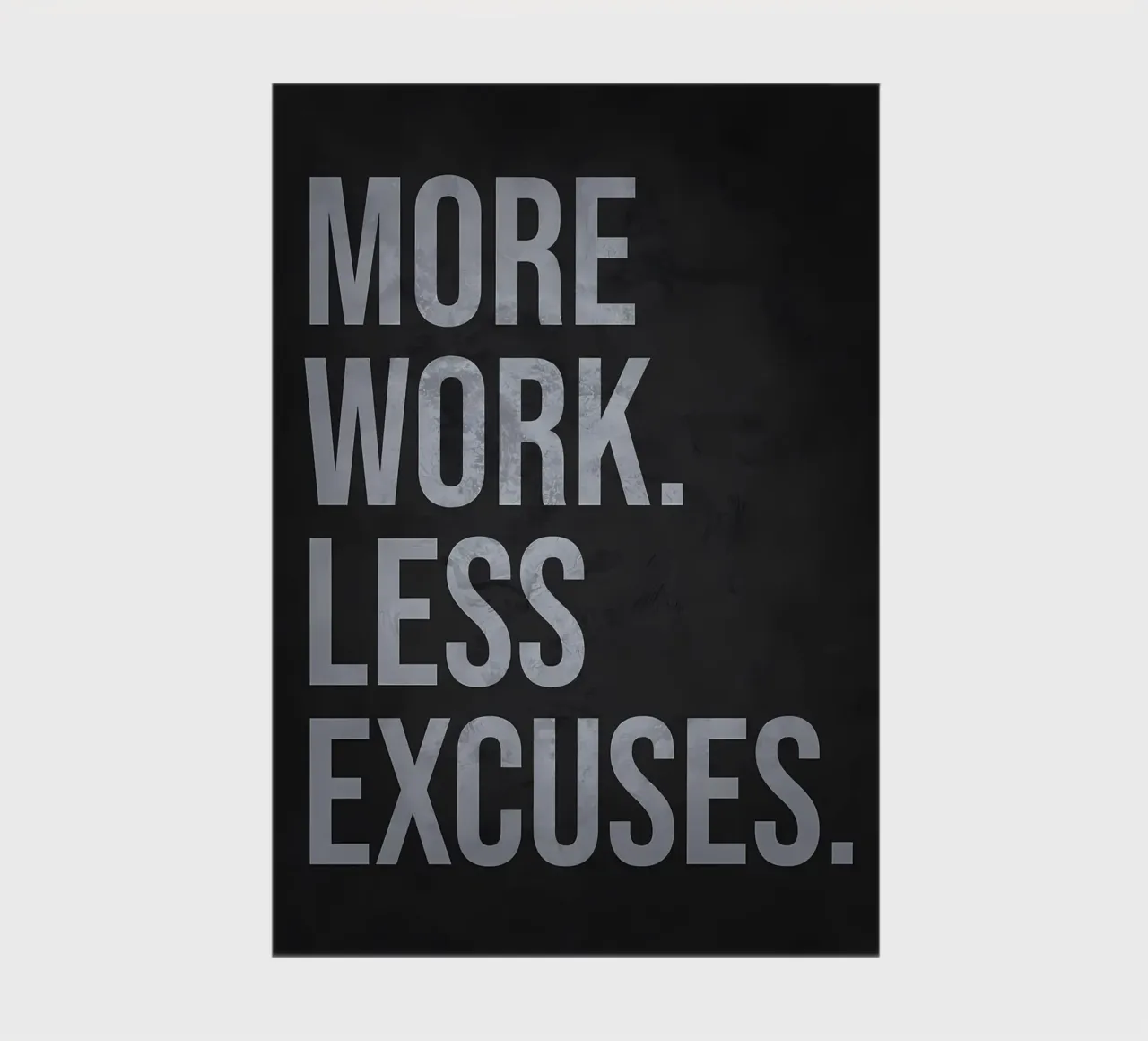 More Work Less Excuses notebook by Delaplane