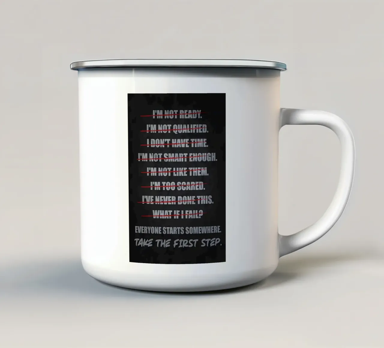 Ausreden vs. den ersten Schritt tun Emaille Tasse von Bassy