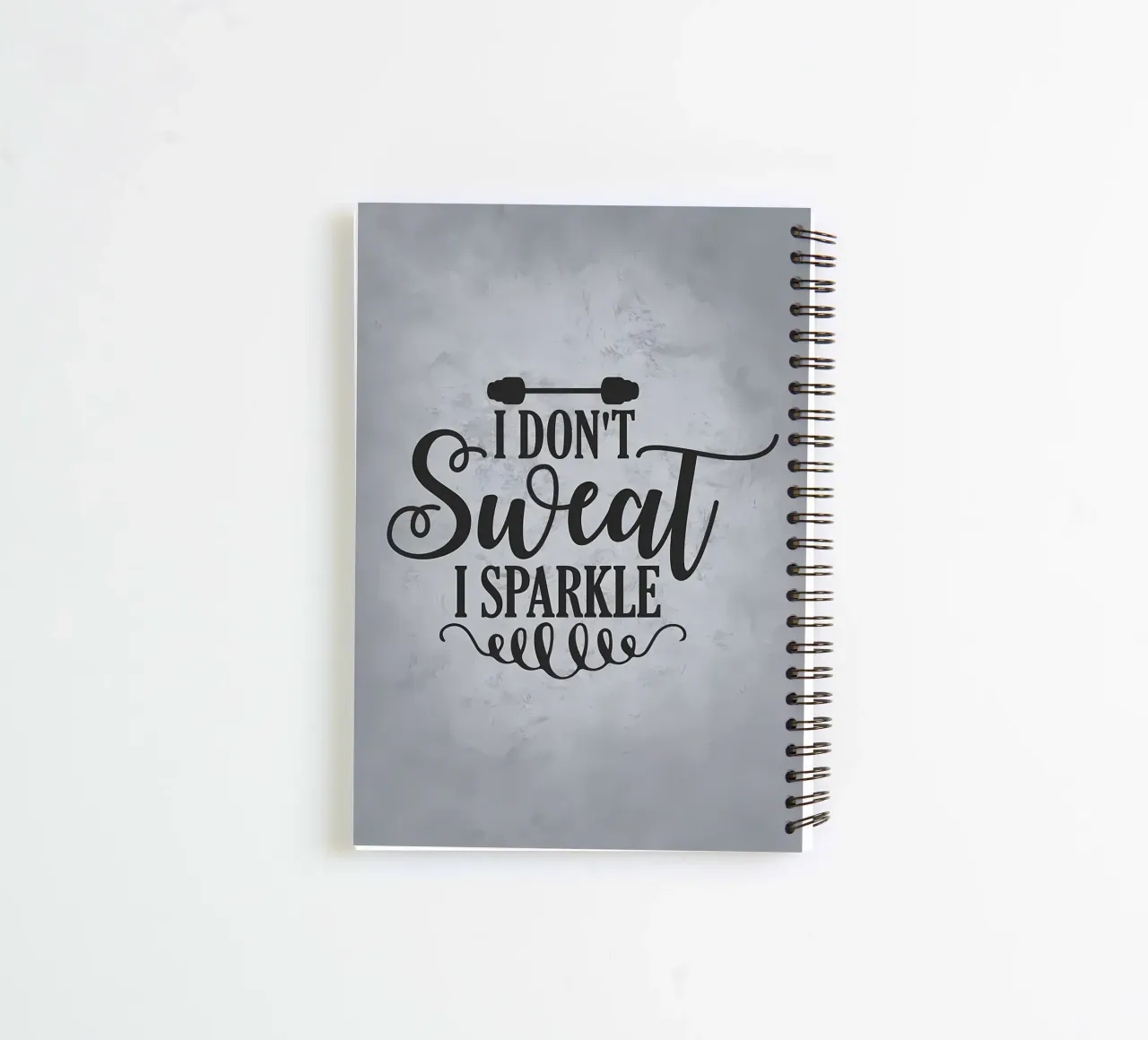 I Dont Sweat I Sparkle spiral notebook by Delaplane