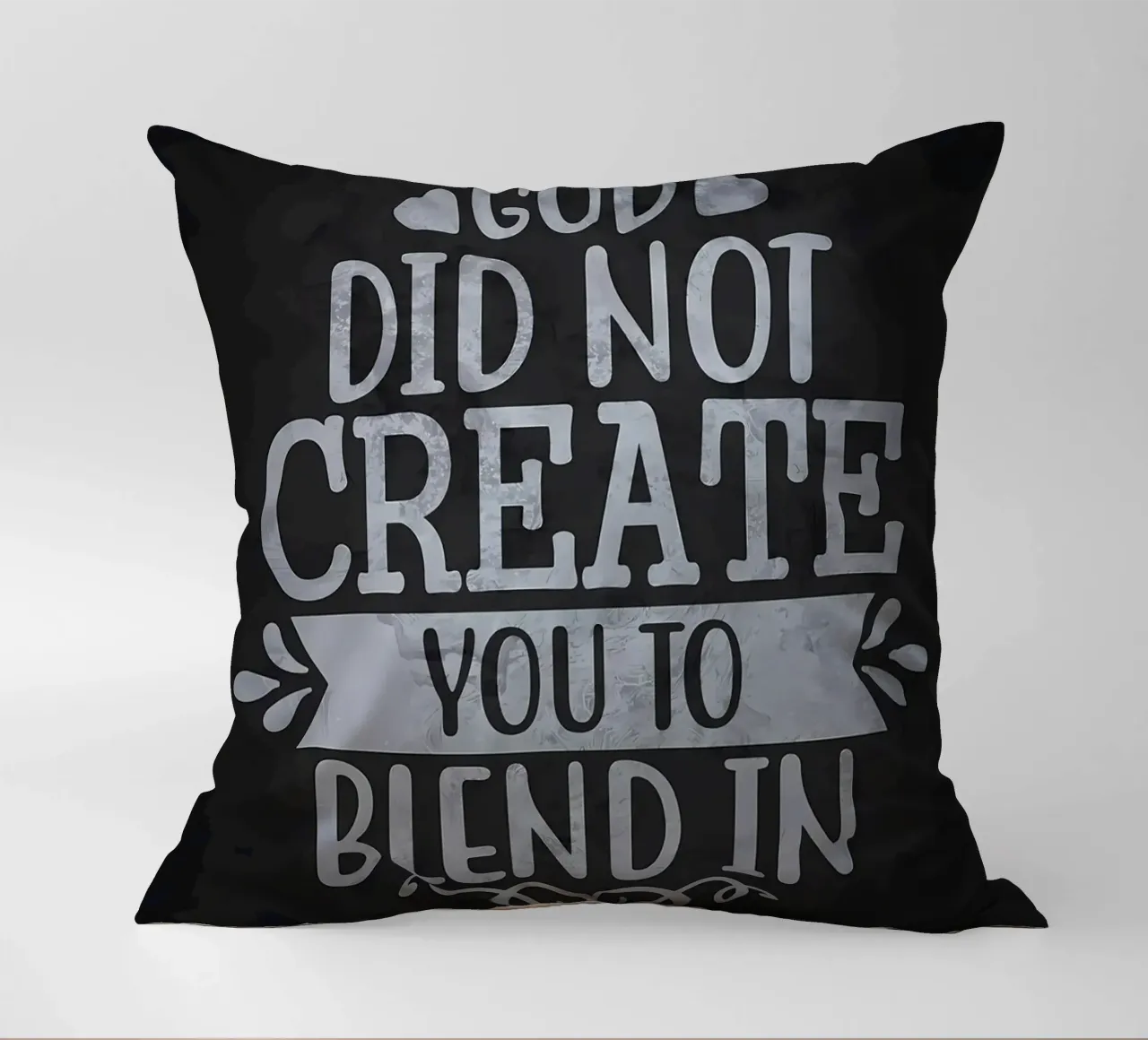 Not Created To Blend In decorative cushion by Delaplane