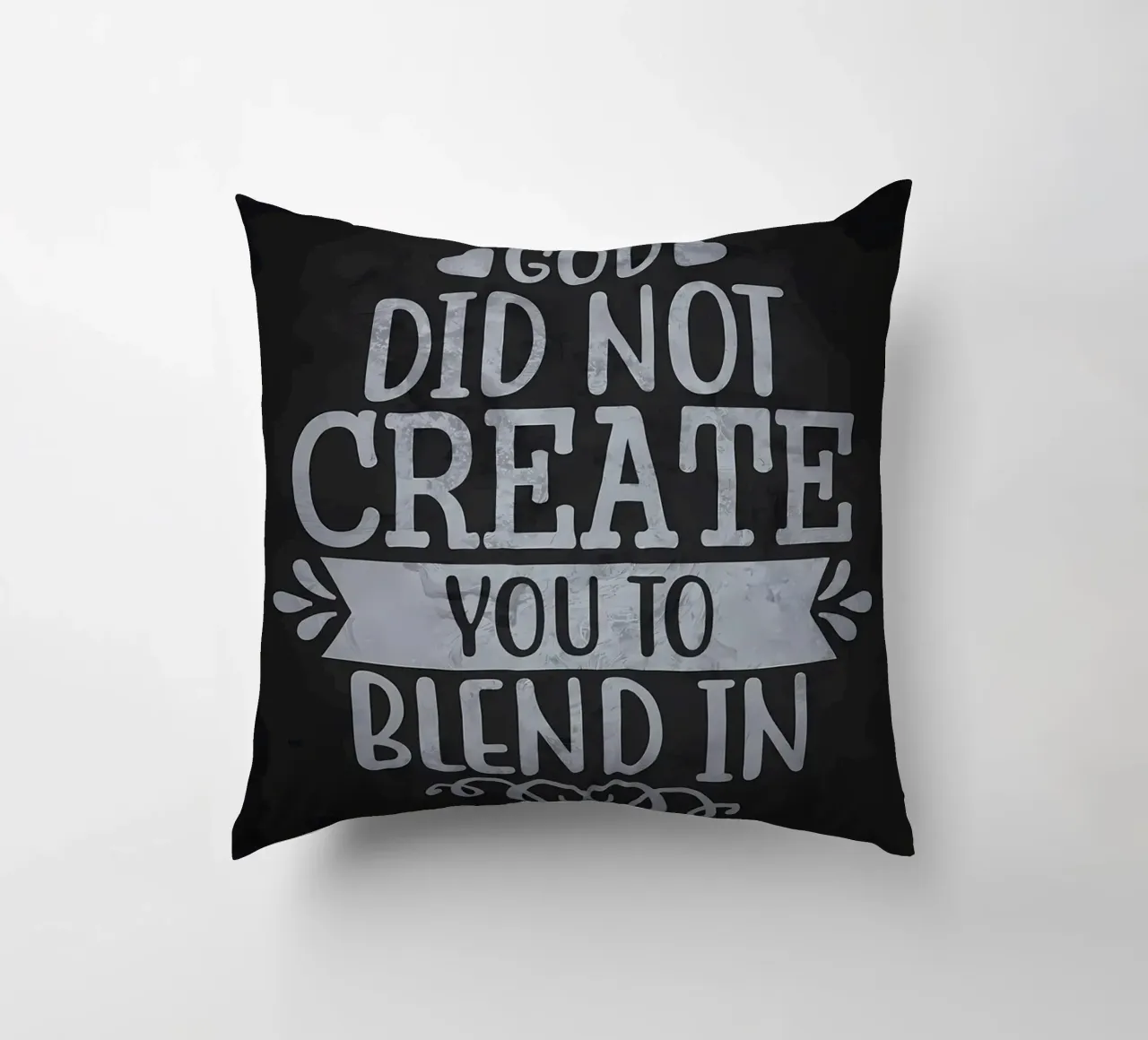 Not Created To Blend In decorative cushion by Delaplane