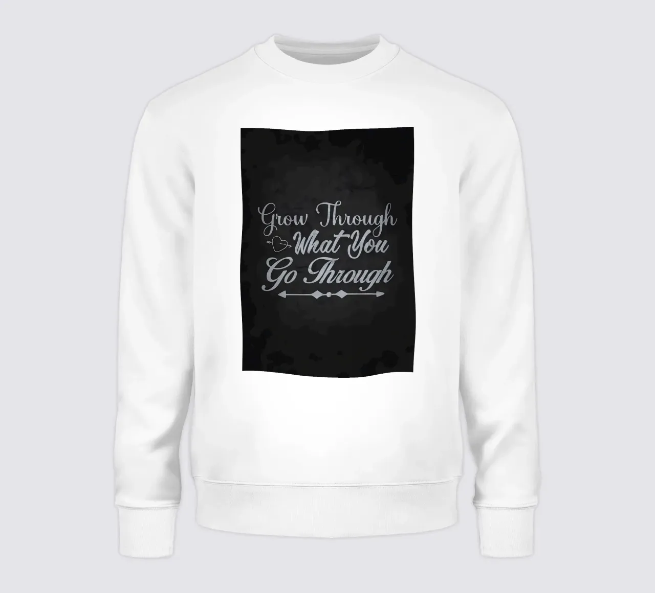 Grow Through What You Go sweatshirt by Delaplane