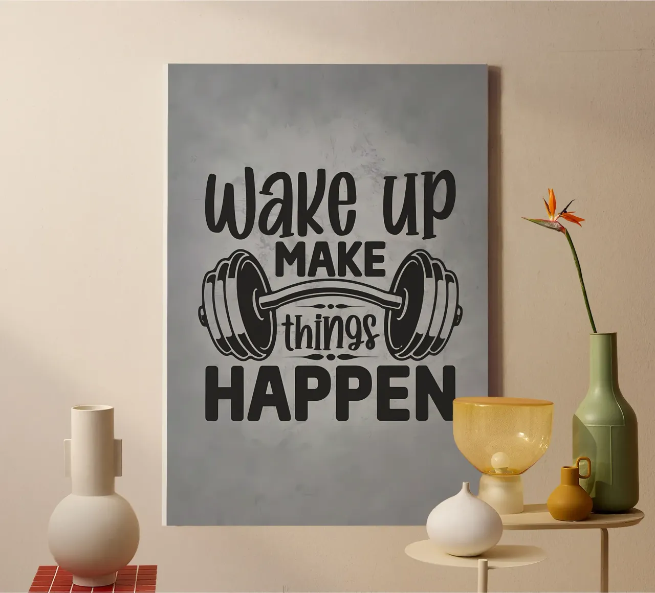 Wake Up Make Things Happen canvas by Delaplane