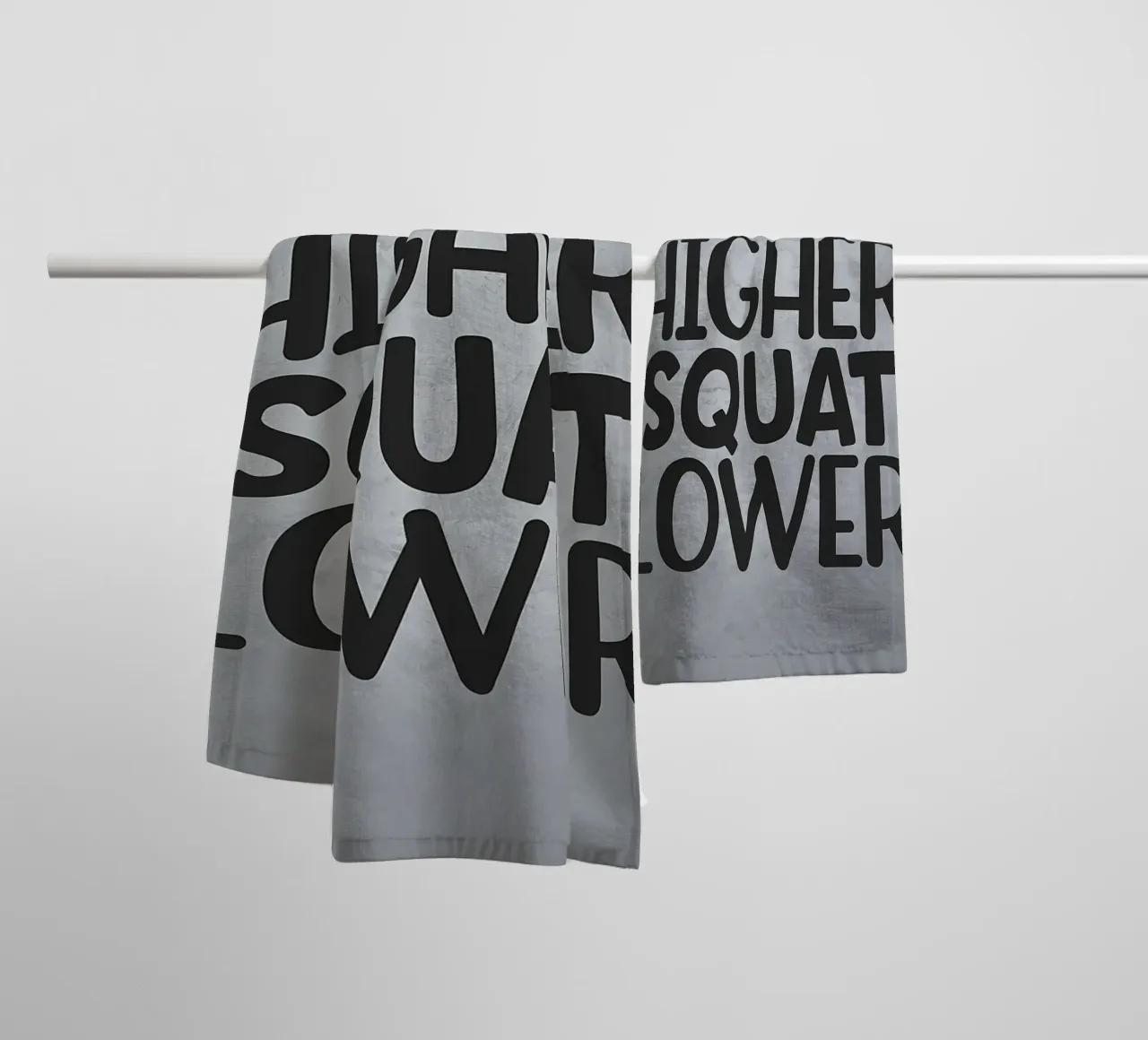 Aim Higher Squat Lower towel by Farryn