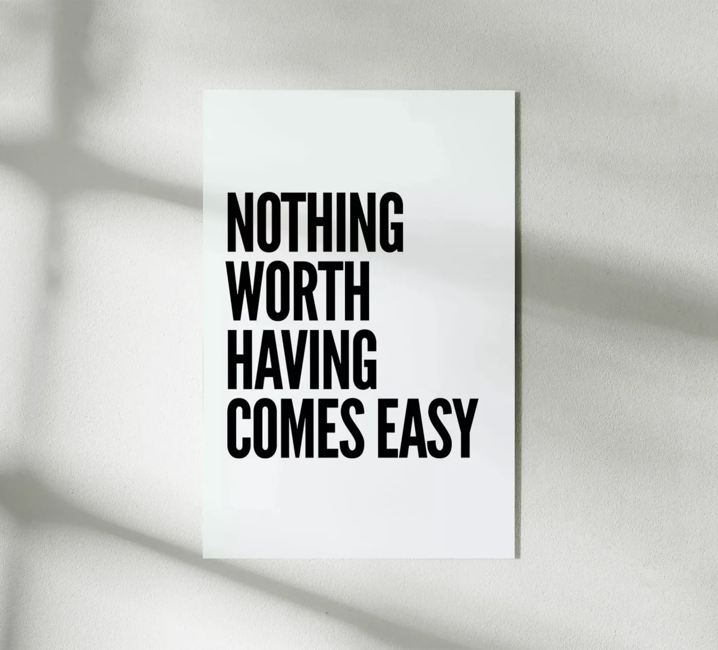 Nothing Worth plexiglas de Mottos by Sinan Saydik