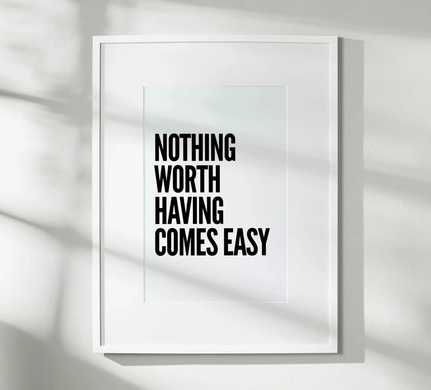 Nothing Worth poster da Mottos by Sinan Saydik