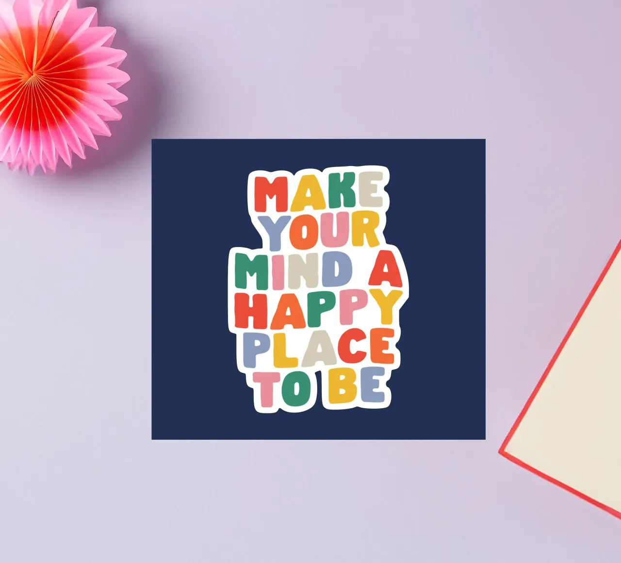 Machen Sie Ihren Geist zu einem glücklichen Ort der Achtsamkeit Motivation Design Sticker von THE MOTIVATED TYPE