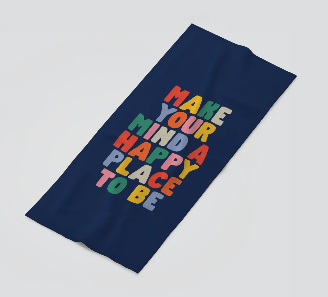 Make Your Mind a Happy Place to Be Mindful Motivation Design beach towel by THE MOTIVATED TYPE
