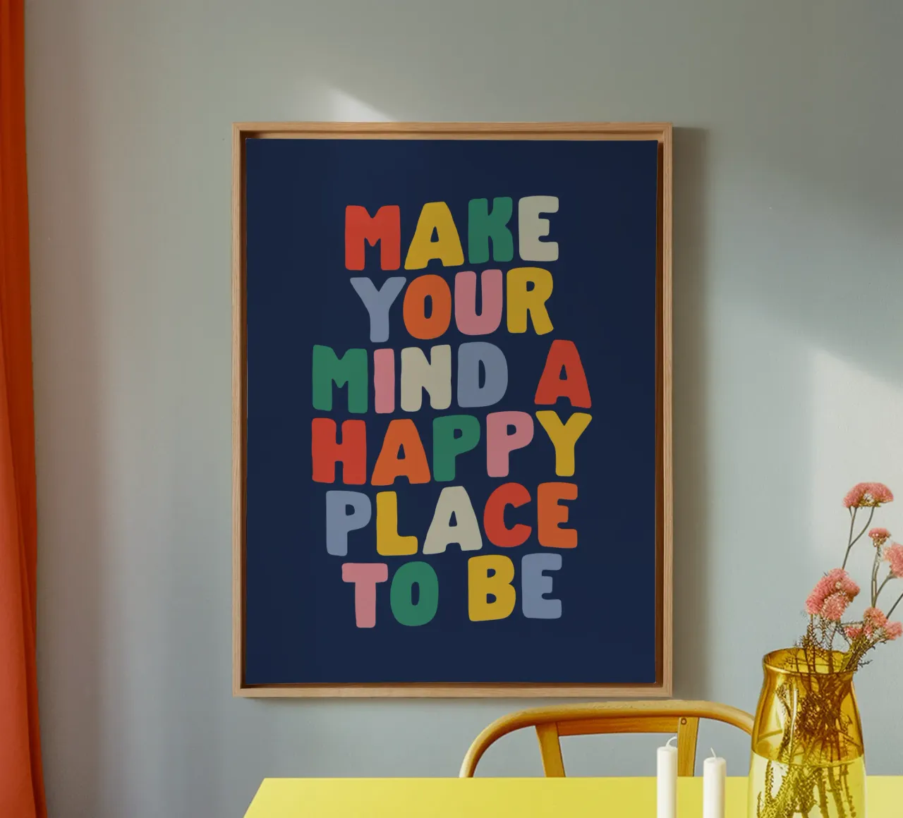 Machen Sie Ihren Geist zu einem glücklichen Ort der Achtsamkeit Motivation Design Leinwand von THE MOTIVATED TYPE