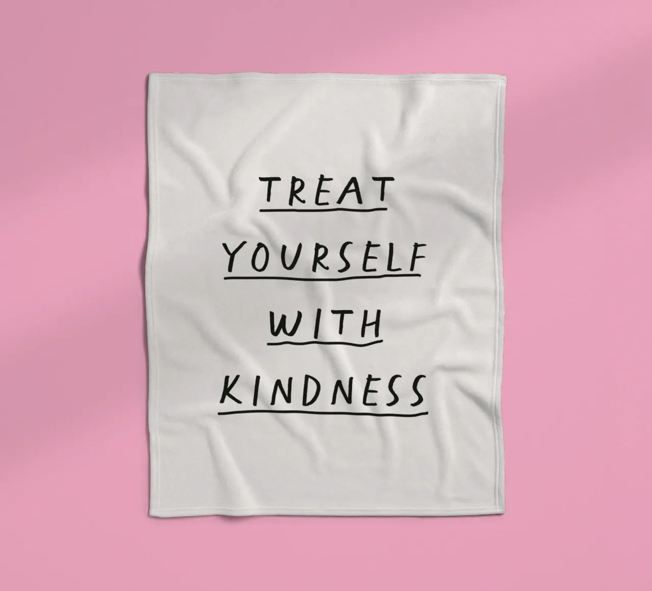 Tratta te stesso con gentilezza Scrittura a mano Tipografia positiva coperta in pile da THE MOTIVATED TYPE