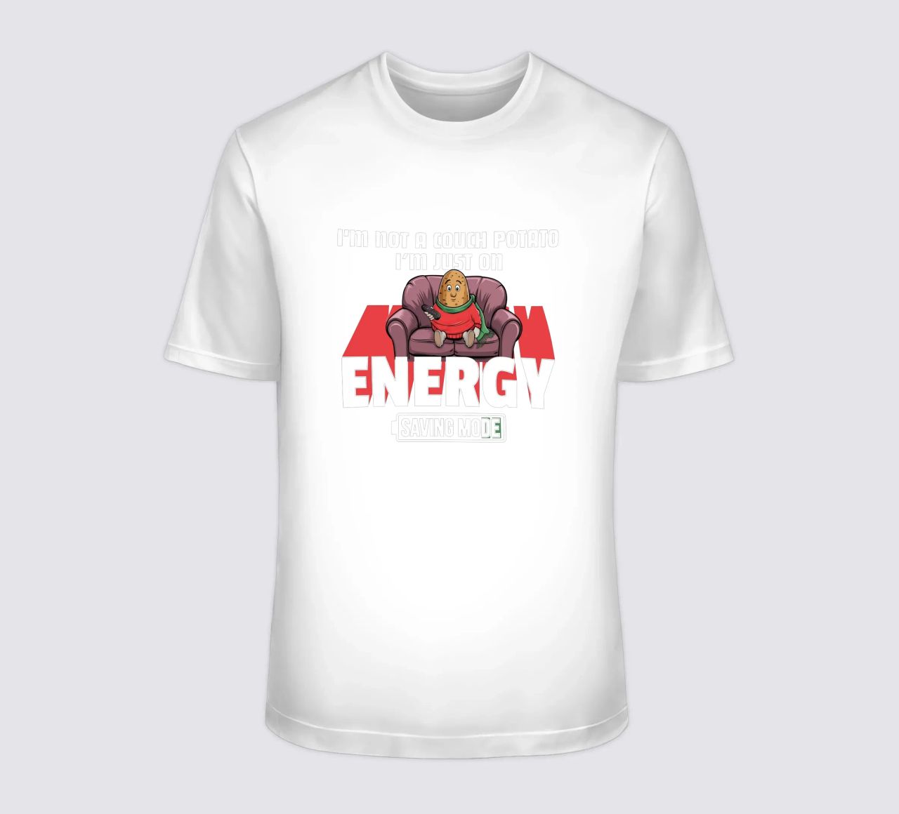 I'm not a couch potato, I'm just on energy saving mode t-shirt da edsonramosart