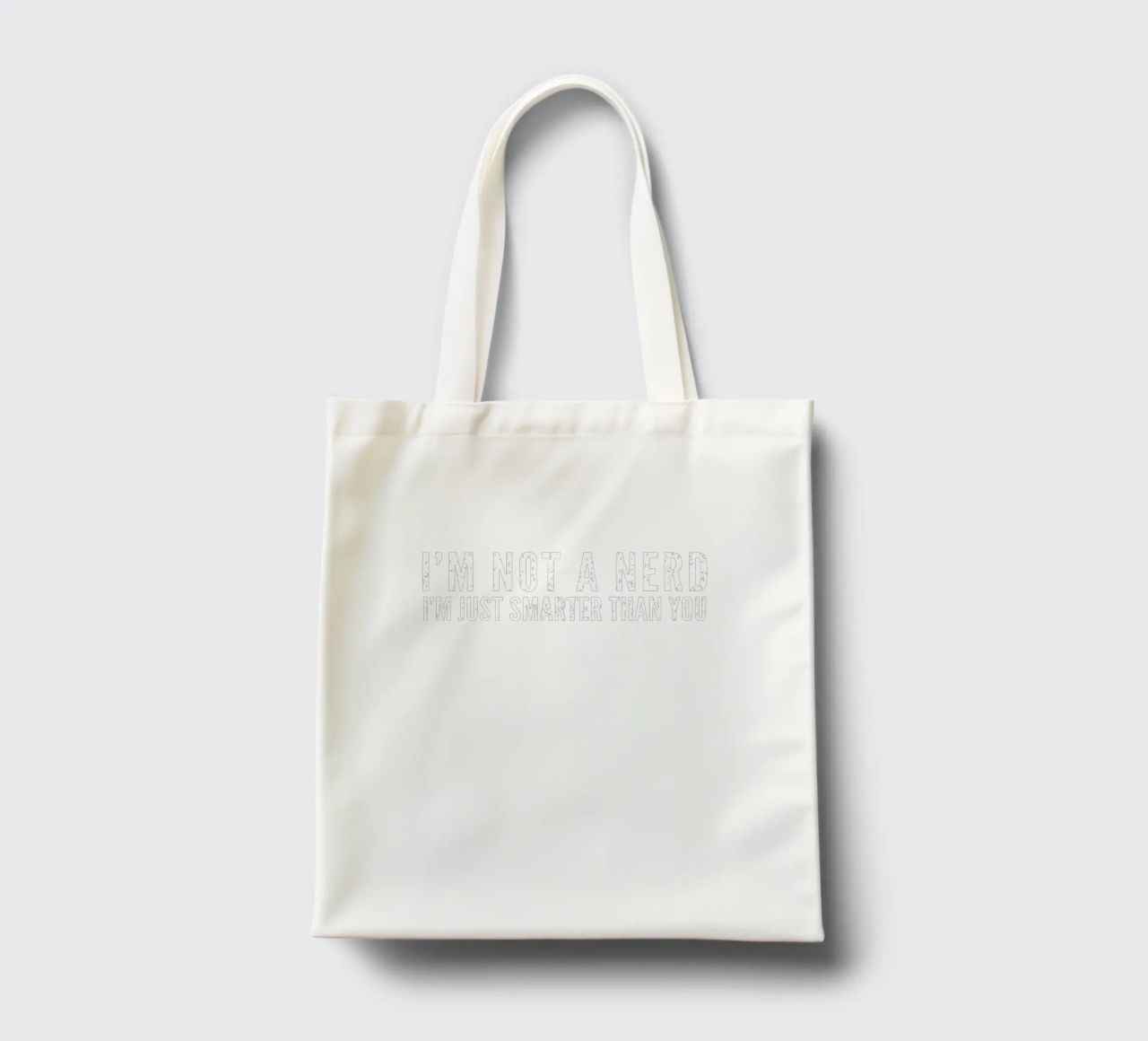 I'M NOT A NERD I'M JUST SMARTER THAN YOU borsa in juta da edsonramosart