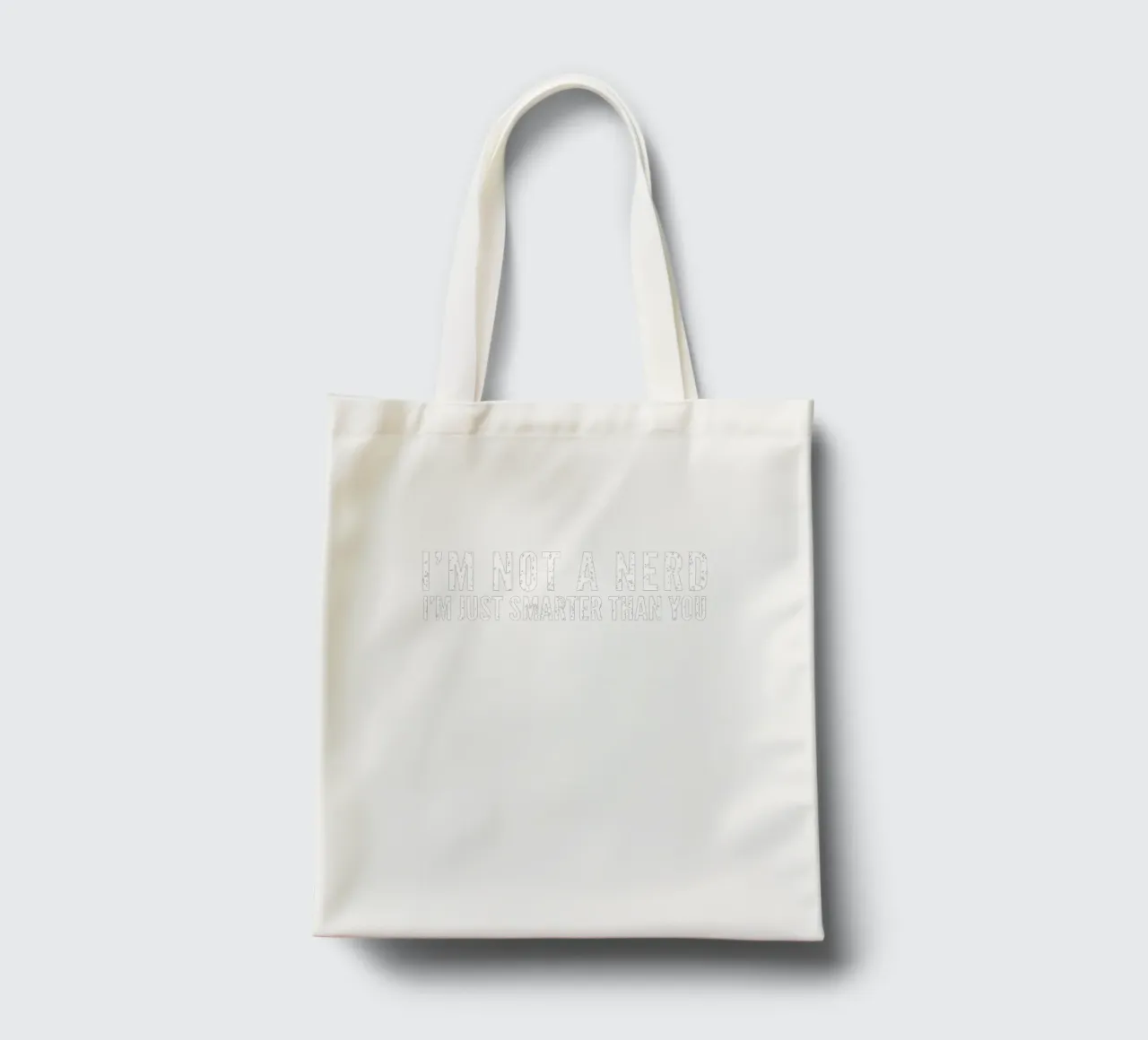 I'M NOT A NERD I'M JUST SMARTER THAN YOU borsa in juta da edsonramosart