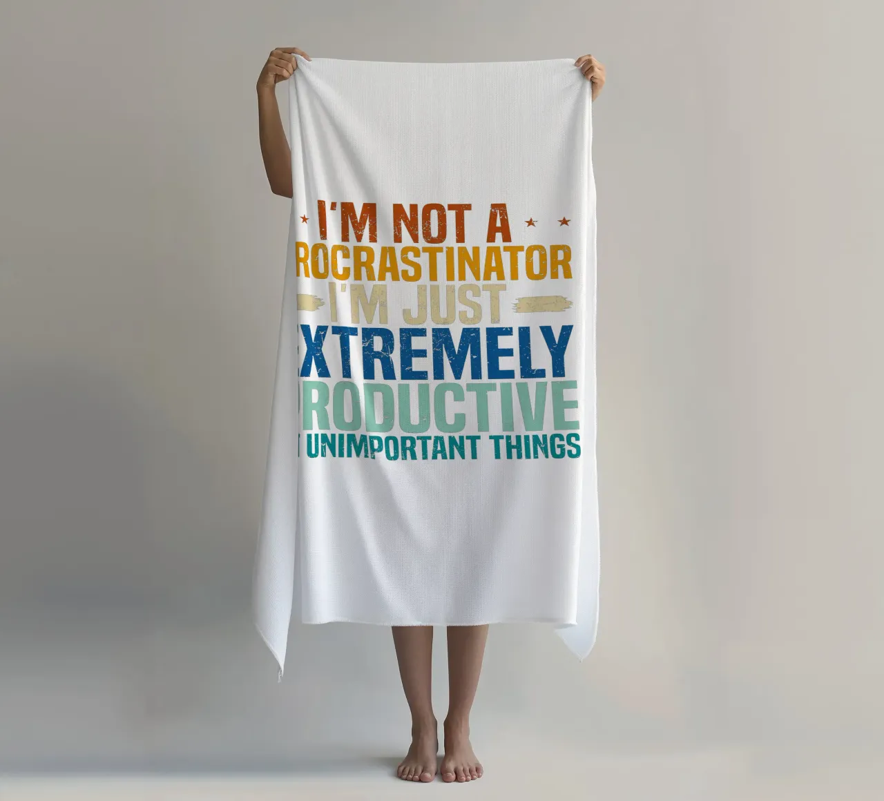 I'M NOT A PROCRASTINATOR, I'M EXTREMELY PRODUCTIVE AT UNIMPO telo mare da edsonramosart