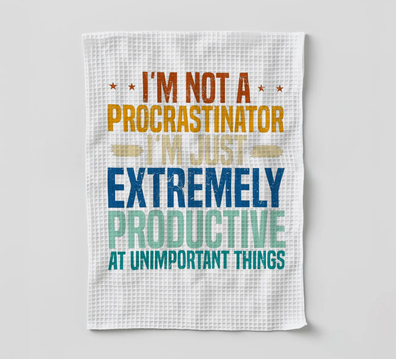 I'M NOT A PROCRASTINATOR, I'M EXTREMELY PRODUCTIVE AT UNIMPO canovaccio da cucina da edsonramosart