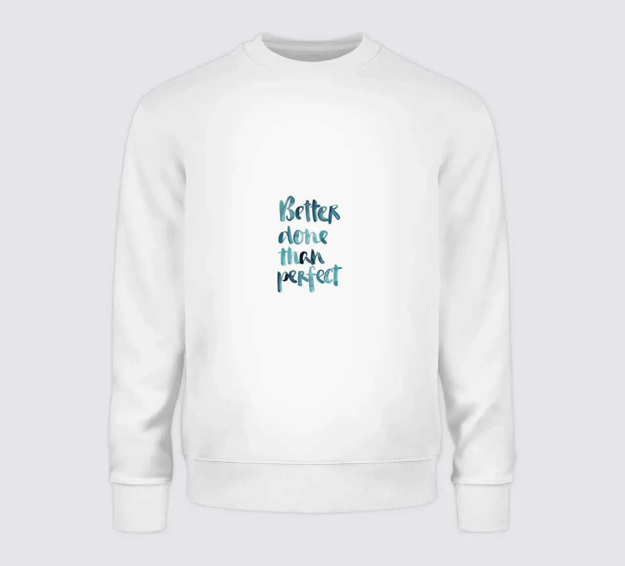 Better Done Than Perfect felpa da Brushmeetspaper
