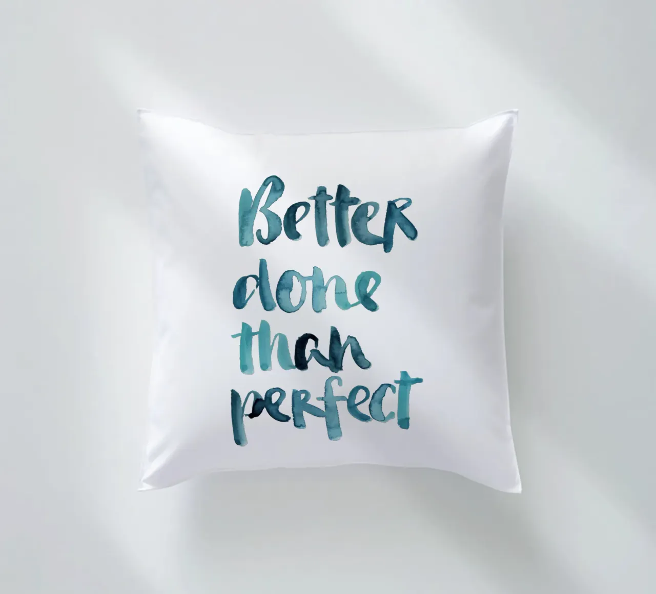 Better Done Than Perfect cuscino da Brushmeetspaper