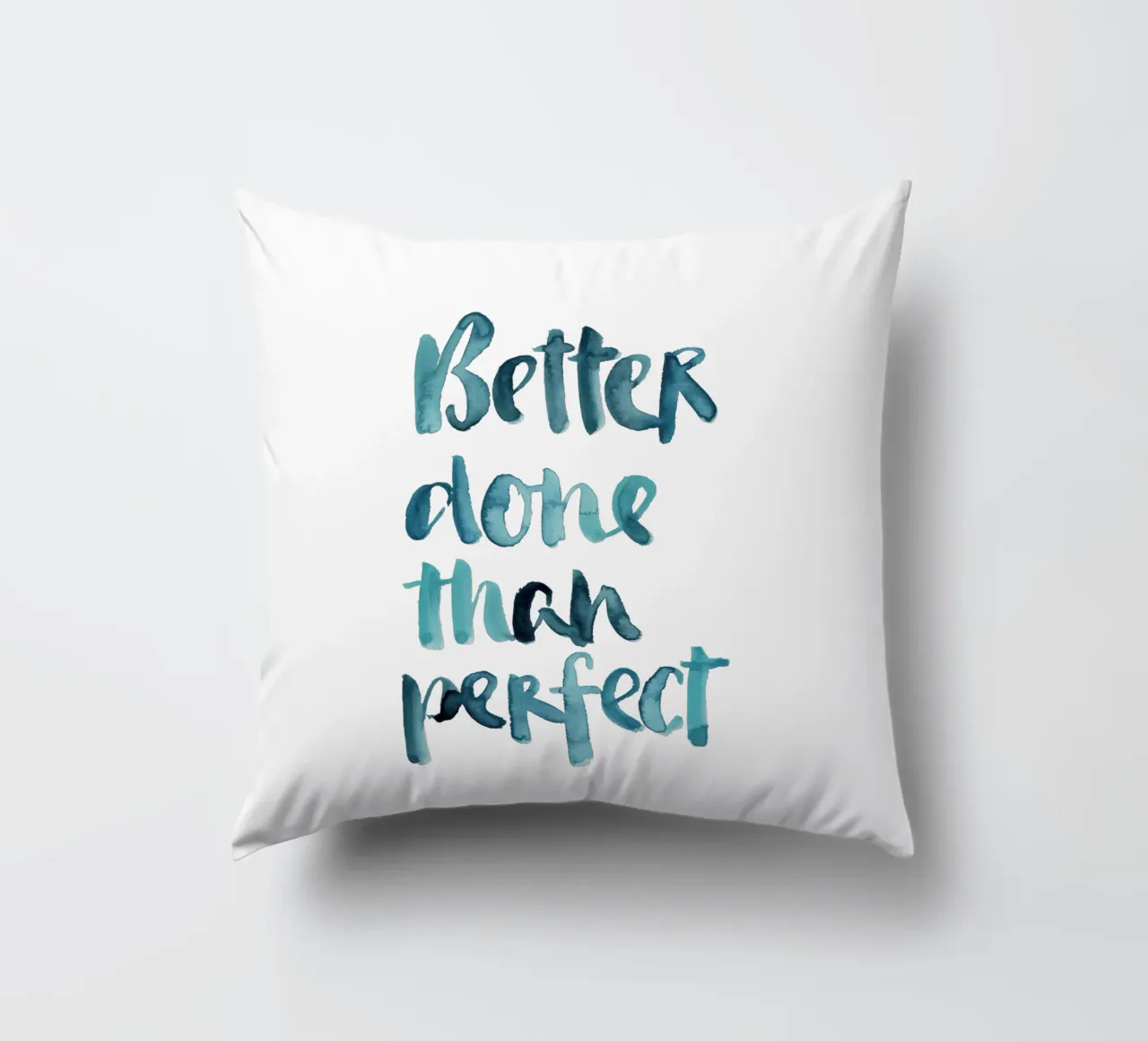 Better Done Than Perfect cuscino da Brushmeetspaper