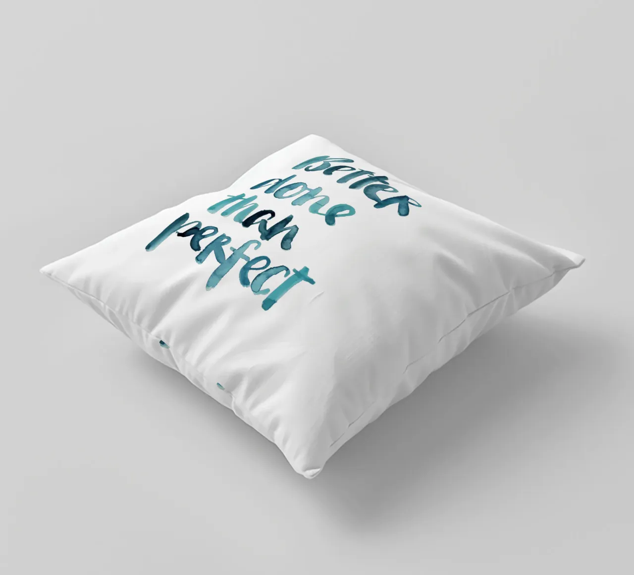 Better Done Than Perfect cuscino da Brushmeetspaper