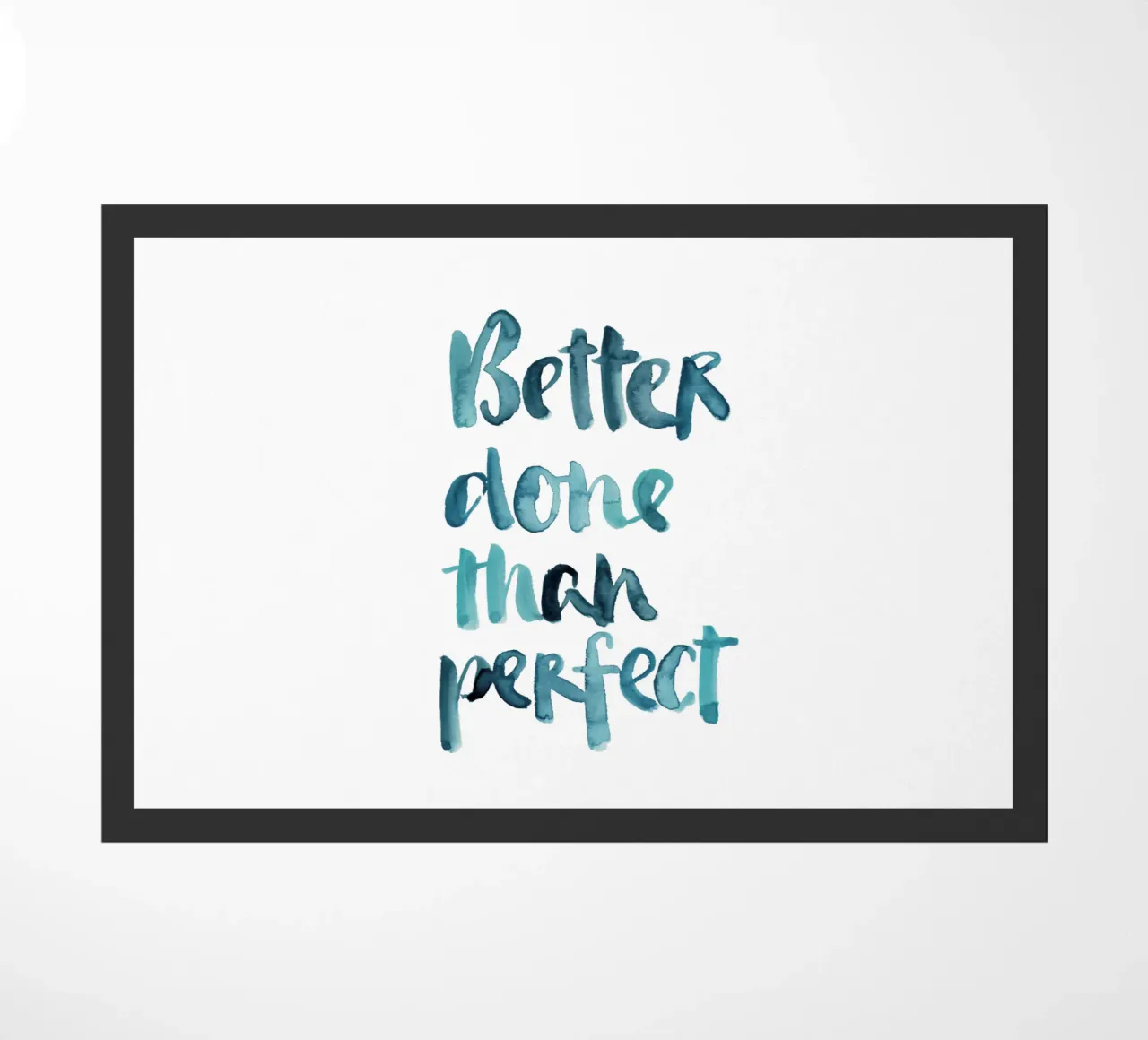 Better Done Than Perfect zerbino da Brushmeetspaper