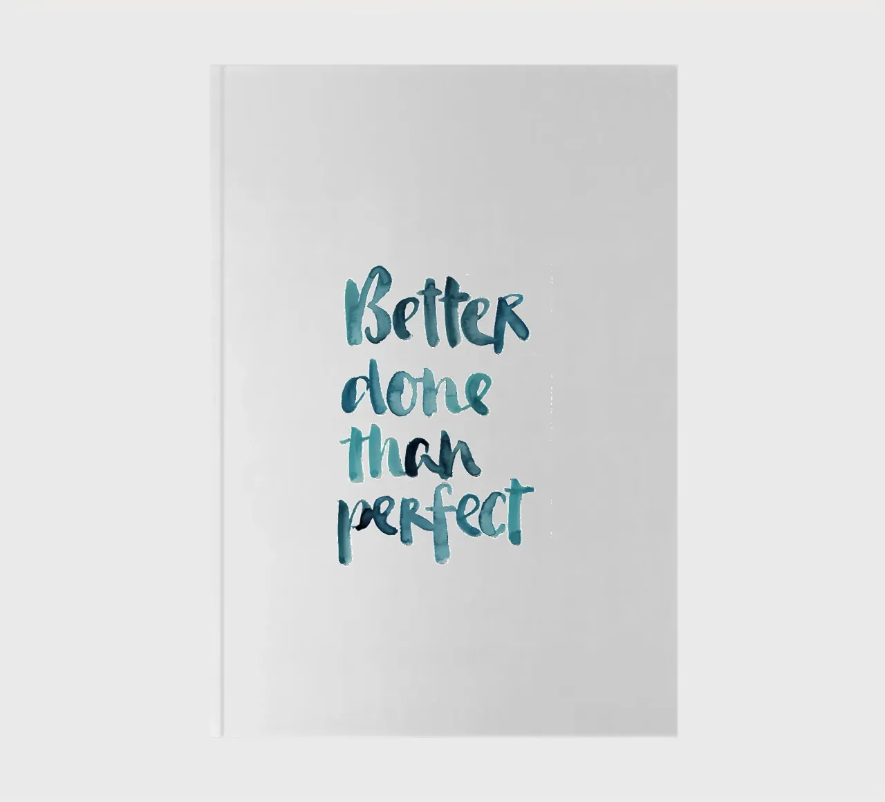 Better Done Than Perfect notebook by Brushmeetspaper