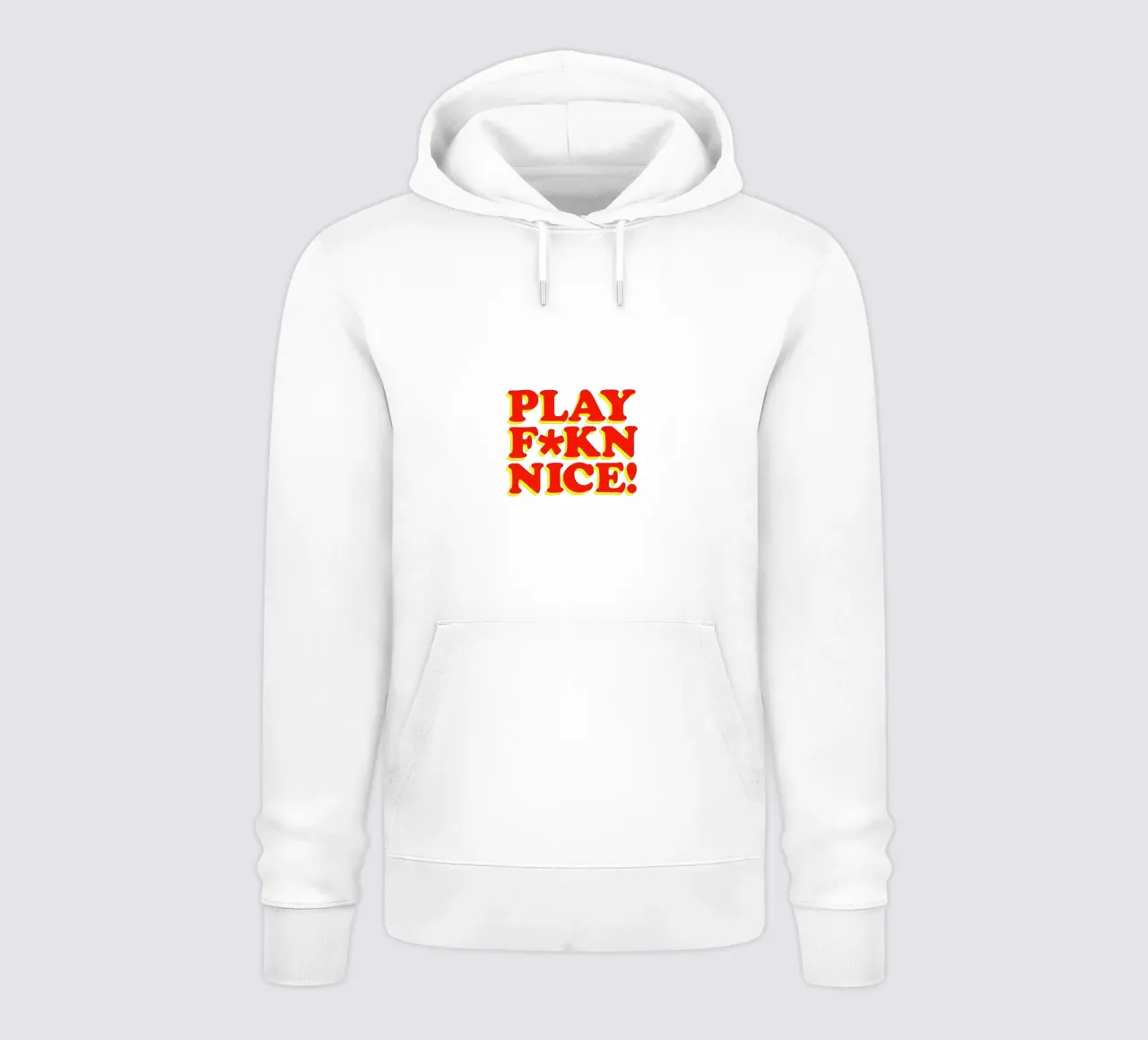 Play Fkn Nice Design tipografico umoristico felpa con cappuccio da THE MOTIVATED TYPE
